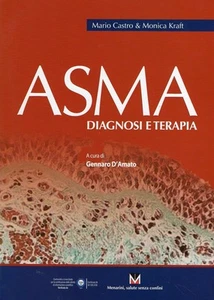 ASTHMA DIAGNOSIS AND THERAPY MARIO CASTRO MONICA KRAFT GENNARO D'AMATO 2010 (WA396) - Picture 1 of 1