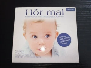 Various HÖR MAL ; NATURKLÄNGE UND MUSIK ZUM LAUSCHEN 2CD Compilation (Kind Baby) - Bild 1 von 7