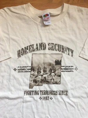 Vtg Homeland Security Shirt 1492 Terrorism Native American New Mexico Sz XL - Image 1 of 4