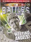 DOCTOR WHO BATTLES IN TIME MAGAZINE NO 31 WEEPING ANGELS !