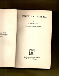 Hinterland Liberia Etta Donner 1939 Translated by Winifred M Deans Hard Cover - Picture 1 of 4