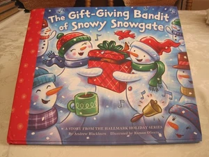 HALLMARK BOOK THE GIFT-GIVING BANDIT OF SNOWY SNOWGATE - Picture 1 of 24