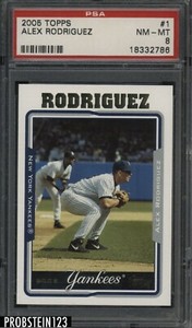 2005 Topps #1 Alex Rodriguez New York Yankees PSA 8 NM-MT