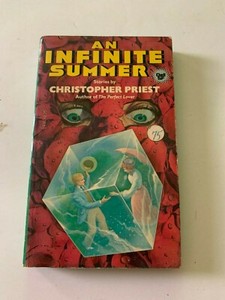 1981 An Infinite Summer By Christopher Priest Dell 1st Printing Paperback