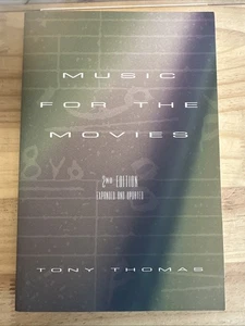 Music For The Movies 2nd Edition Expanded & Updated  by Tony Thomas - Imagen 1 de 10