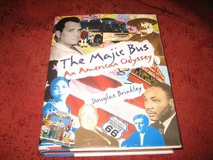 The Majic Bus  An American Odyssey by Douglas Brinkley 1993, Hardcover 1ed sgd - Picture 1 of 6