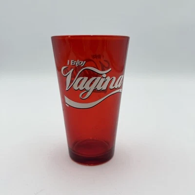 I Enjoy Vagina Novelty Glass Coca Cola Style Writing - Image 1 of 4