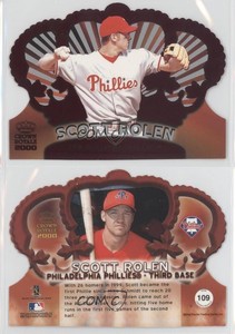 2000 Pacific Crown Royale Red Scott Rolen #109 HOF