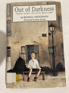 OUT OF DARKNESS: THE STORY OF LOUIS BRAILLE By Russell Freedman - Hardcover - Bild 1 von 5