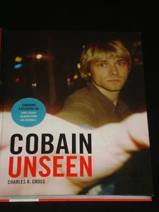 COBAIN UNSEEN by Charles R. Cross (2008, Hardcover) KURT NIRVANA, RARE ARCHIVES  - Picture 1 of 1