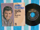 Lèvres tremblantes Johnny Tillotson Talk Back 45 tr/min avec MANCHE PHOTO MGM 1963 **
