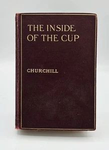 Antique 1913 Hardcover Book The Inside Of The Cup By Winston Churchill GC - Foto 1 di 12
