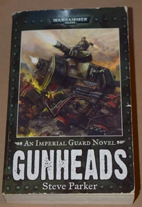 40K - Gunheads (Warhammer 40,000) Mass Market Paperback – Feb. 24, 2009 - Picture 1 of 7
