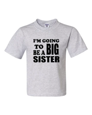 Camiseta I'm Going To Be A Big Sister 2 niños talla 6 meses a 18-20 = XL LA MEJOR Foto 1 de 4