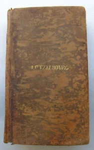 Lutzelbourg. Livre d’Appartenance Mémoires et anecdotes de France T.4. 1764. - Picture 1 of 3