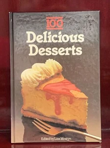 100 Delicious Desserts Liza Mostyn - Picture 1 of 10