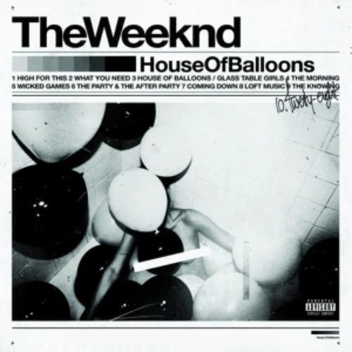 House Of Balloons von The Weeknd (2015)