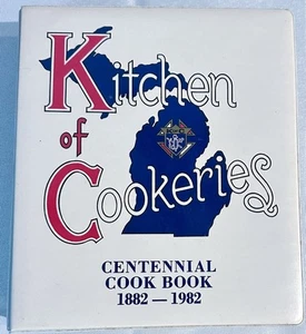 Kitchen of Cookeries Centennial Cookbook 1882-1982 Knights Of Columbus Michigan - Imagen 1 de 7