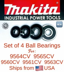 MAKITA Set of all 4 Bearings for 9560CV 9561CV 9563CV 9564CV 9565CV A/Grinders - Picture 1 of 1