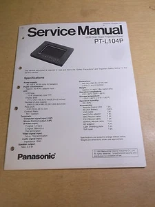 Panasonic PT-L104P LCD Projection Panel Service Manual *FREE SHIPPING* - Picture 1 of 3
