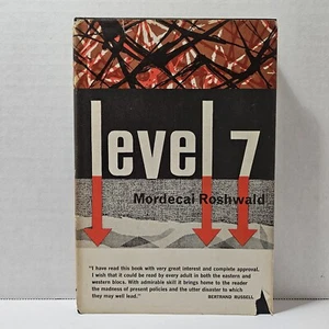 Level 7 by Mordecai Roshwald, 1959 BCE, HC/DJ, GC B-22 - Picture 1 of 14