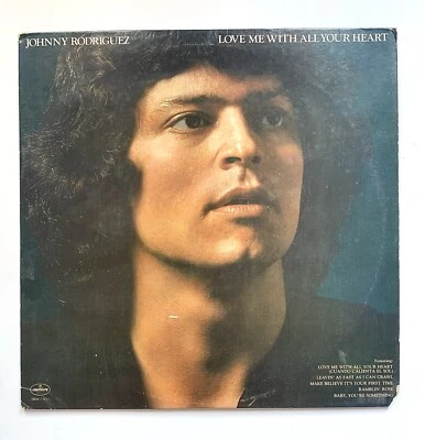 Johnny Rodriguez - Love Me With all Your Heart (1978) VG Vinyl LP SRM-1-5011 - Image 1 of 4