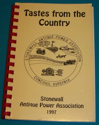 Stonewall Antique Power Association Cookbook Concord Virginia 1997 - Image 1 of 4