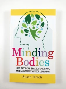 Minding Bodies : How Physical Space, Sensation .. by Susan Hrach (2021, TPB) - Bild 1 von 3