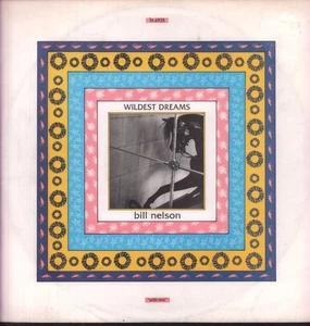 Bill Nelson Wildest Dreams 12" vinyl UK Portrait 1986 in pic sleeve - small tear - Imagen 1 de 3