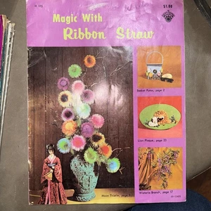 Magic with Ribbon Straw Art Craft Source Leaflet Pattern Book Magazine Decor VTG - Picture 1 of 4