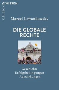 Marcel Lewandow Die globale Rechte: Geschichte, Erfolgsb (Paperback) (UK IMPORT) - Picture 1 of 1