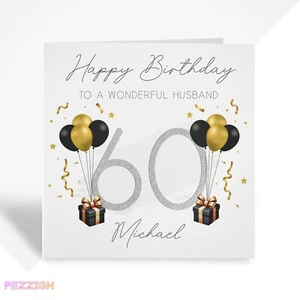 60th Birthday Card Personalised For Dad Brother Husband Friend Mum Sister Male - Picture 1 of 6