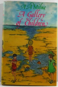 A Gallery of Children by A A Milne 1977 12 stories of 12 children HCDJ Book - Picture 1 of 15