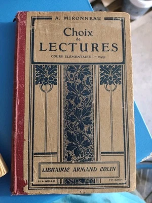 A. Mironneau  CHOIX de lecture - scuole elementari - in francese - Colin, 1930 - Immagine 1 di 4