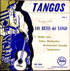 Tangos Vol. 1 with Los Reyes del Tango 45 RPM Vinyl EP - FEP 1006 - Picture 1 of 4