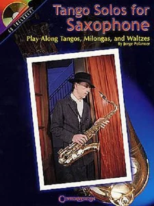 SOLOS DE TANGO PARA SAXOFÓN PARTITURAS LIBRO DE CANCIONES + JUEGO DE CD - Imagen 1 de 1