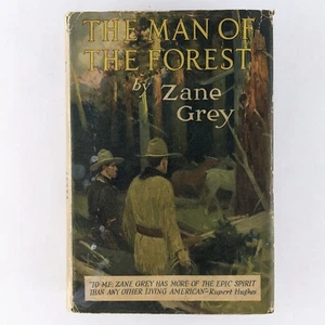 The Man Of The Forest, Zane Grey - Grosset & Dunlap, HCDJ, Vintage Western - Picture 1 of 18
