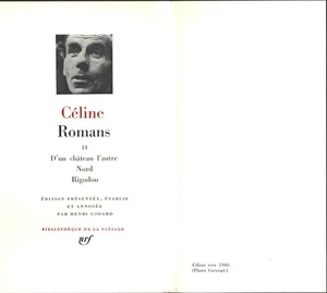 CÉLINE D'un CHÂTEAU l'Autre-NORD-RIGODON par Henri GODARD NRF PLÉIADE 1979 T.II - Picture 1 of 24
