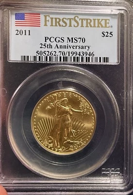 2011 Eagle Gold $25 MS 70 PCGS 25º Aniversário 19943946 First Strike! - Imagem 1 de 2
