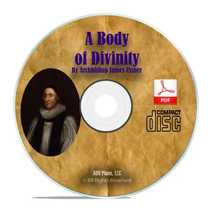 Body of Divinity, by James Ussher, Christian Bible Theology Study Book CD H18 - Picture 1 of 1