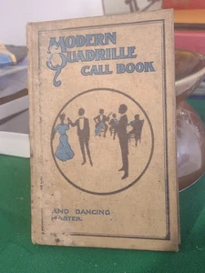 Modern Quadrille Call Book and Dancing Master by Prof A.C. Worth - Picture 1 of 1