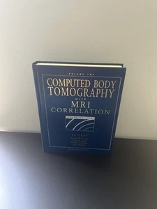 1998 THIRD EDITION COMPUTED BODY TOMOGRAPHY WITH MRI CORRELATION TEXTBOOK VOL.2 - Picture 1 of 9