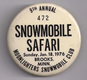 1967 Snowmobile Safari Brooks Minnesota Pinback Button - Picture 1 of 1