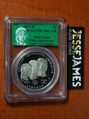 2013 W PROOF SILVER GIRL SCOUTS COMMEMORATIVE DOLLAR PCGS PR70 DCAM GREEN LABEL - Image 1 of 2