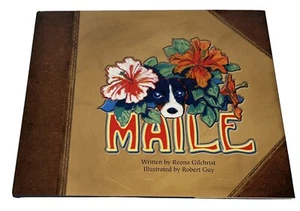 Maile Dog Hawaii Children Beach Fun Silly puppy Gilcrest/Guy Book Maui - Picture 1 of 3