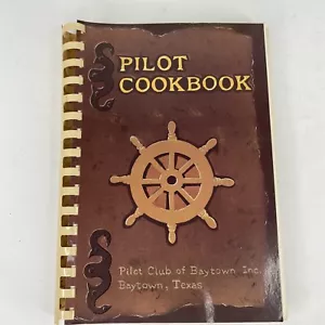 Vtg 1990s Pilot Club of Baytown Texas Cookbook - Pilot International Tugboat - Picture 1 of 14