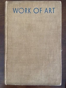 Lewis, Sinclair WORK OF ART 1st UK edition Jonathan Cape hardcover 1934 - Bild 1 von 5