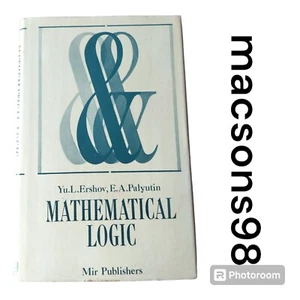 Mathematical Logic Ershov Palyutin Mir Publishers Moscow 1984 - Picture 1 of 20