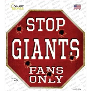 Giants Fans Only Octagon Sticker 3X3 Inches - Picture 1 of 1