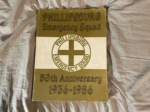 Phillipsburg NJ Emergency Squad 50th Anniversary 1986 PB Book 380 Pages Vintage - Picture 1 of 10